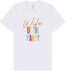 The Wife of the Party Adult Bella Canvas Shirt