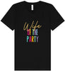 The Wife of the Party Unisex V-Neck Shirt