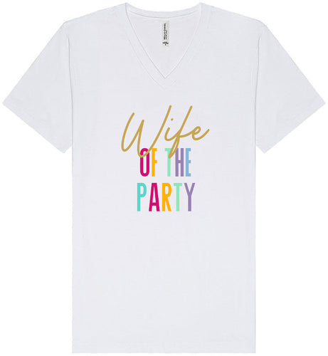 The Wife of the Party Unisex V-Neck Shirt