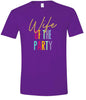 The Wife of the Party Adult Gildan Soft Shirt