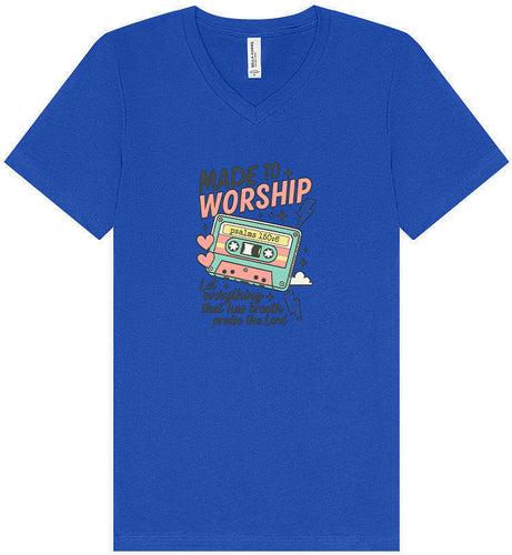 Made to Worship Unisex V-Neck Shirt