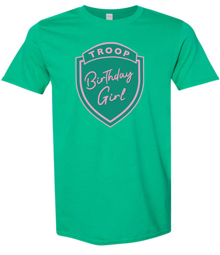 Troop Birthday Girl Adult Gildan Soft Shirt