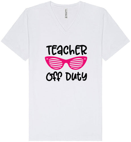 Teacher Off Duty Unisex V-Neck Shirt