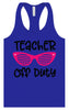 Teacher Off Duty Women's Racerback Tank
