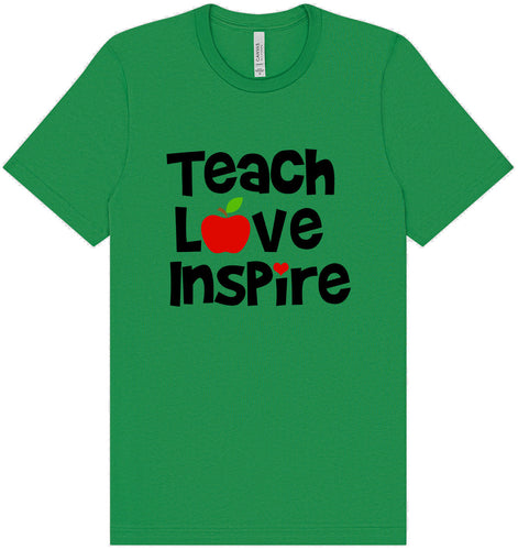 Teach Love Inspire Adult Bella Canvas Shirt