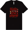 Books are my Love Language Adult Bella Canvas Shirt