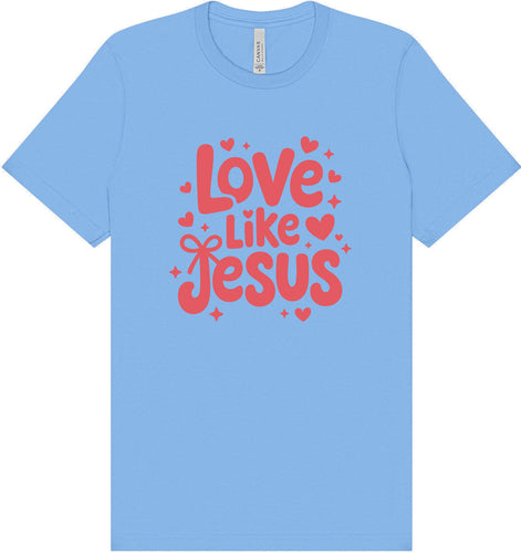 Love Like Jesus Adult Bella Canvas Shirt