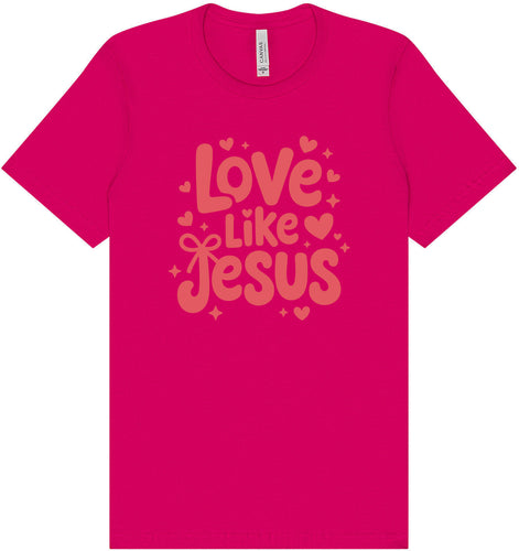 Love Like Jesus Adult Bella Canvas Shirt