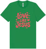 Love Like Jesus Adult Bella Canvas Shirt