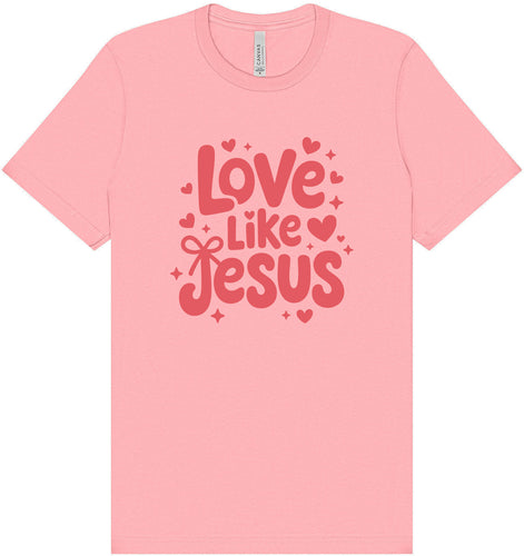 Love Like Jesus Adult Bella Canvas Shirt