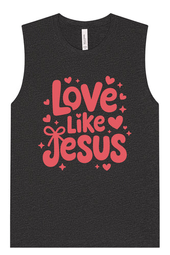 Love Like Jesus Muscle Tank