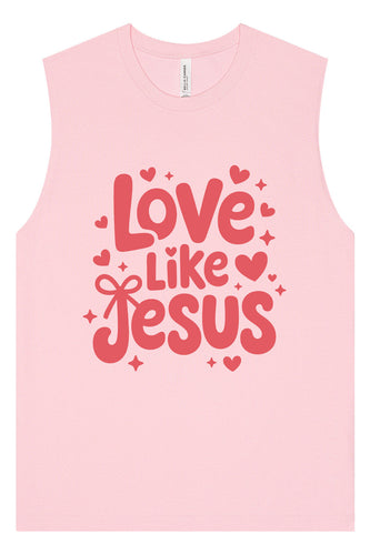 Love Like Jesus Muscle Tank