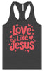 Love Like Jesus Women's Racerback Tank