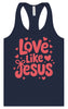 Love Like Jesus Women's Racerback Tank