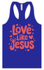 Love Like Jesus Women's Racerback Tank