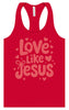 Love Like Jesus Women's Racerback Tank