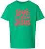 Love Like Jesus Children's Gildan Soft Shirt