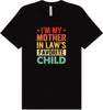 Mother in Laws Favorite Adult Bella Canvas Shirt