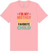 Mother in Laws Favorite Adult Bella Canvas Shirt
