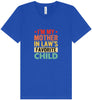 Mother in Laws Favorite Unisex V-Neck Shirt