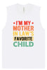 Mother in Laws Favorite Muscle Tank