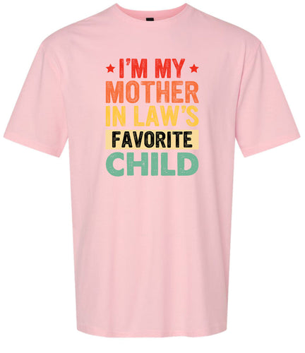 Mother in Laws Favorite Adult Gildan Soft Shirt