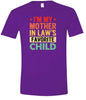 Mother in Laws Favorite Adult Gildan Soft Shirt