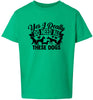 Really Do Need All These Dogs Children's Gildan Soft Shirt