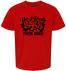 Really Do Need All These Dogs Children's Gildan Soft Shirt