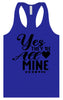 Yes They're All Mine Women's Racerback Tank