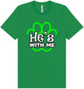 Neon Paws He's With Me Adult Bella Canvas Shirt