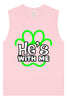 Neon Paws He's With Me Muscle Tank