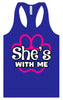Neon Paws She's With Me Women's Racerback Tank