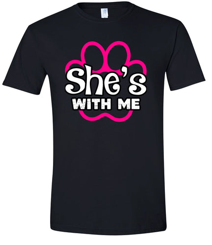 Neon Paws She's With Me Adult Gildan Soft Shirt