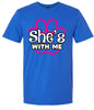Neon Paws She's With Me Adult Gildan Soft Shirt