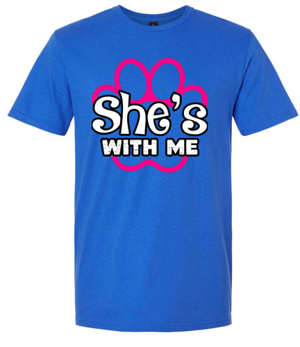 Neon Paws She's With Me Adult Gildan Soft Shirt