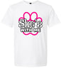 Neon Paws She's With Me Adult Gildan Soft Shirt
