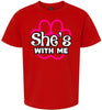 Neon Paws She's With Me Children's Gildan Soft Shirt