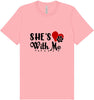 Cutesy She's With Me Adult Bella Canvas Shirt