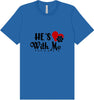 Cutesy He's With Me Adult Bella Canvas Shirt