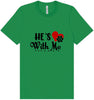 Cutesy He's With Me Adult Bella Canvas Shirt