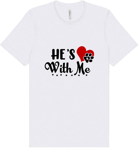 Cutesy He's With Me Adult Bella Canvas Shirt