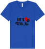 Cutesy He's With Me Unisex V-Neck Shirt