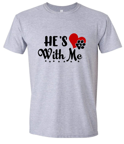 Cutesy He's With Me Adult Gildan Soft Shirt
