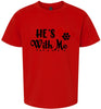 Cutesy He's With Me Children's Gildan Soft Shirt