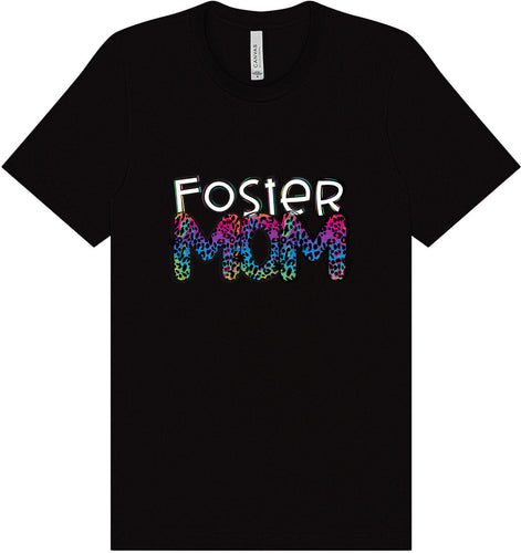 Foster Mom Adult Bella Canvas Shirt
