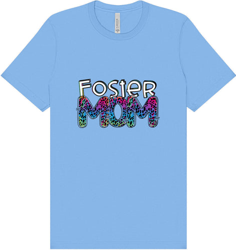 Foster Mom Adult Bella Canvas Shirt