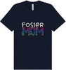 Foster Mom Adult Bella Canvas Shirt