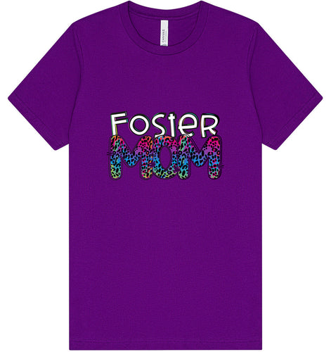 Foster Mom Adult Bella Canvas Shirt