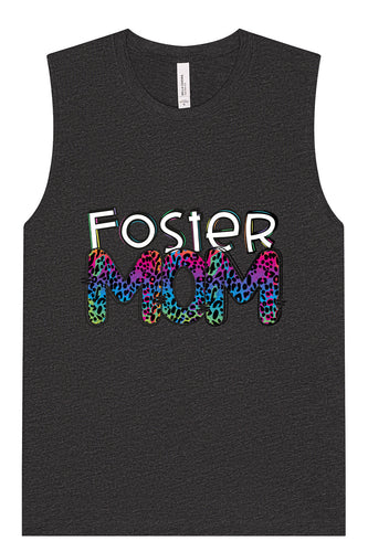 Foster Mom Muscle Tank